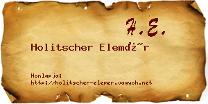 Holitscher Elemér névjegykártya